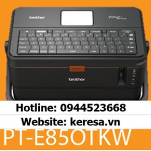 Máy in ống PT-E850TKW chính hãng Brother